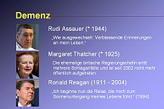 prominente Demenz-Betroffene: Rudi Assauer, Margaret Thatcher, Ronald Reagan.